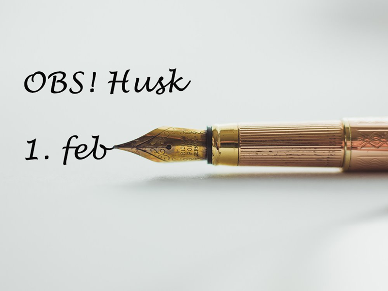 Illustrasjonsbilde, med teksten: "Husk 1. februar".