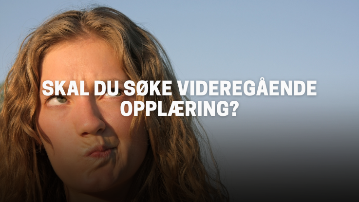 Skal du søke videregående opplæring? - Illustrasjonsbilde