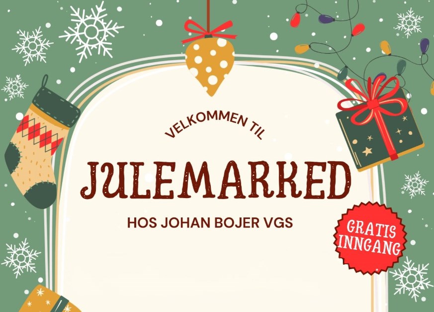 Julemarked plakat for Johan Bojer vgs