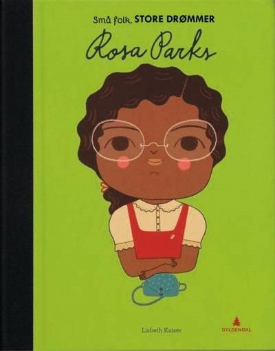 Rosa Parks av Lisbeth Kaiser og Marta Antelo